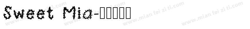 Sweet Mia字体转换